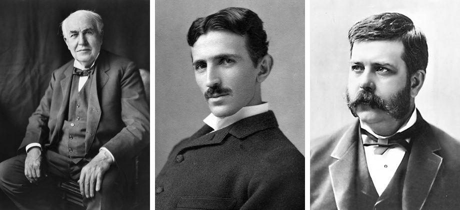 Trois portraits en noir et blanc : Thomas Edison âgé, assis ; Nikola Tesla jeune, moustache et col blanc ; George Westinghouse, large moustache et nœud papillon.